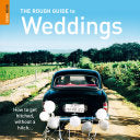 The Rough Guide to Weddings 9781848362604 Peter Buckley Nadine Kavanaugh Ruth Tidball Sean Mahoney Brukte bøker