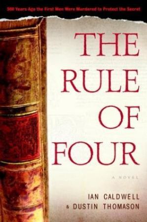 The rule of four 9780385337113 Ian Caldwell Dustin Thomason Brukte bøker
