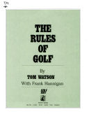The Rules of Golf 9780671778385 Tom Watson Frank Hannigan Brukte bøker