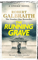 The Running Grave: Cormoran Strike Book 7 9781408730973 Robert Galbraith Brukte bøker