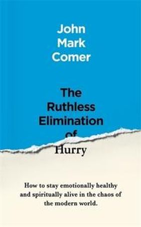 The ruthless elimination of hurry 9781529308389 John Mark Comer Brukte bøker