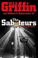 The Saboteurs 9780399153488 W. E. B. Griffin William Edmund Butterworth Brukte bøker