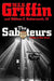 The Saboteurs 9780399153488 W. E. B. Griffin William Edmund Butterworth Brukte bøker
