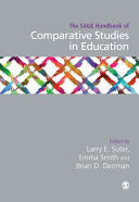 The SAGE Handbook of Comparative Studies in Education 9781526419460 Larry E. Suter Emma Smith Brian D. Denman Brukte bøker