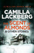 The Scent of Almonds & Other Stories 9780007479078 Camilla Läckberg Brukte bøker