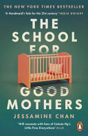 The School for Good Mothers 9781529158526 Jessamine Chan Brukte bøker
