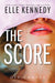The Score 9781775293958 Elle Kennedy Brukte bøker