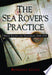 The Sea Rover's Practice 9781574889116 Benerson Little Brukte bøker