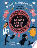 The Secret Life of Farts 9781782692836 Malin Klingenberg Brukte bøker