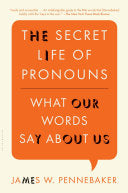The Secret Life of Pronouns 9781608194964 James W. Pennebaker Brukte bøker
