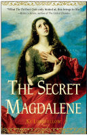 The Secret Magdalene 9780307346674 Ki Longfellow Brukte bøker