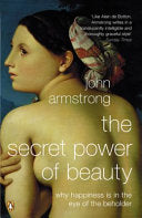The Secret Power of Beauty 9780140294729 John Armstrong Brukte bøker
