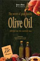 The Secrets of Good Health 9789607448187 Nikos Psilakis Maria Psilakis Brukte bøker