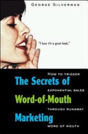 The Secrets of Word-of-mouth Marketing 9780814470725 George Silverman Brukte bøker