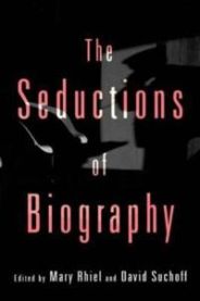 The Seductions of Biography 9780415910903  Brukte bøker