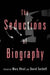 The Seductions of Biography 9780415910903  Brukte bøker