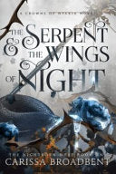 The Serpent and the Wings of Night 9781957779027 Carissa Broadbent Brukte bøker