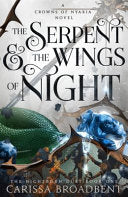 The Serpent and the Wings of Night 9781035040940 Carissa Broadbent Brukte bøker
