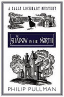 The Shadow in the North 9781407111704 Philip Pullman Brukte bøker