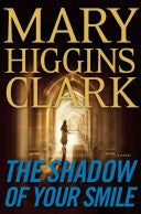 The Shadow of Your Smile 9781439172261 Mary Higgins Clark Brukte bøker