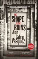 The Shape of the Ruins 9780857056610 Juan Gabriel Vásquez Brukte bøker