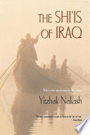 The Shi'is of Iraq 9780691115757 Yitzhak Nakash Brukte bøker