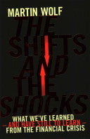 The Shifts and the Shocks 9781846146978 Martin Wolf Brukte bøker