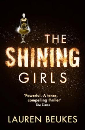 The shining girls 9780007464586 Lauren Beukes Brukte bøker