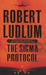 The sigma protocol 9780752848136 Robert Ludlum Brukte bøker