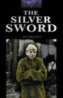 The Silver Sword 9780194230452 Ian Serraillier John Escott Brukte bøker