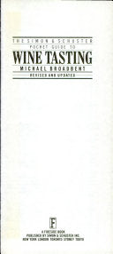 The Simon & Schuster Pocket Guide to Wine Tasting 9780671667887 Michael Broadbent Brukte bøker