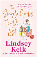 The Single Girl's To-Do List 9780007345632 Lindsey Kelk Brukte bøker