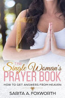 The Single Woman's Prayer Book 9781719312370 Sarita Foxworth Brukte bøker