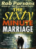 The Sixty Minute Marriage 9780340671450 Rob Parsons Brukte bøker