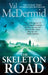The skeleton road 9780751551280 Val McDermid Brukte bøker