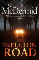The Skeleton Road 9781408704585 Val McDermid Brukte bøker