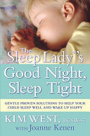 The Sleep Lady®'s Good Night, Sleep Tight 9781593155582 Kim West Brukte bøker