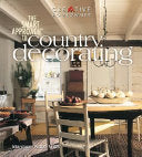 The Smart Approach to Country Decorating 9781580110815 Margaret Sabo Wills Brukte bøker