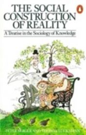The Social Construction of Reality: A Treatise in the Sociology of Knowledge 9780140135480 Thomas Luckmann Brukte bøker