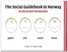 The social guidebook to Norway 9788293622178 Julien S. Bourrelle Brukte bøker