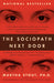 The Sociopath Next Door 9780767915823 Martha Stout Ph.D. Brukte bøker