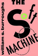 The Soft Machine 9780802133298 William S. Burroughs Brukte bøker