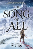 The Song of All 9781597809238 Tina LeCount Myers Brukte bøker