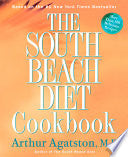 The South Beach Diet Cookbook 9781579549572 Arthur Agatston Brukte bøker