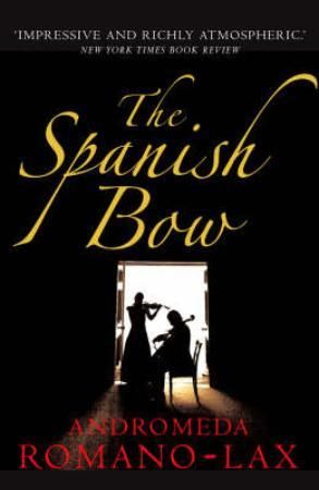 The Spanish bow 9780099504238  Brukte bøker