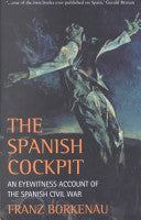 The Spanish Cockpit 9781842120064 Franz Borkenau Brukte bøker