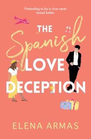 The Spanish love deception 9781398515628 Elena Armas Brukte bøker