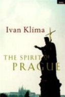 The Spirit of Prague 9781862071025 Ivan Klíma Brukte bøker