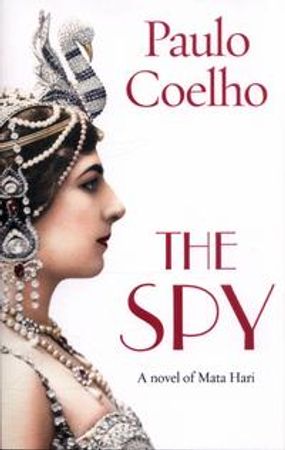 The spy 9781784756789 Paulo Coelho Brukte bøker