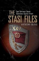 The Stasi Files 9780743231053 Anthony Glees Brukte bøker